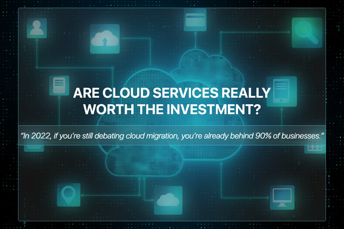 Cloud Services Really Worth