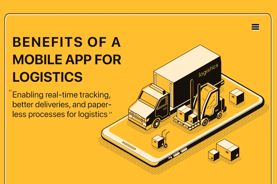 Benefits of a Mobile App for Logistics