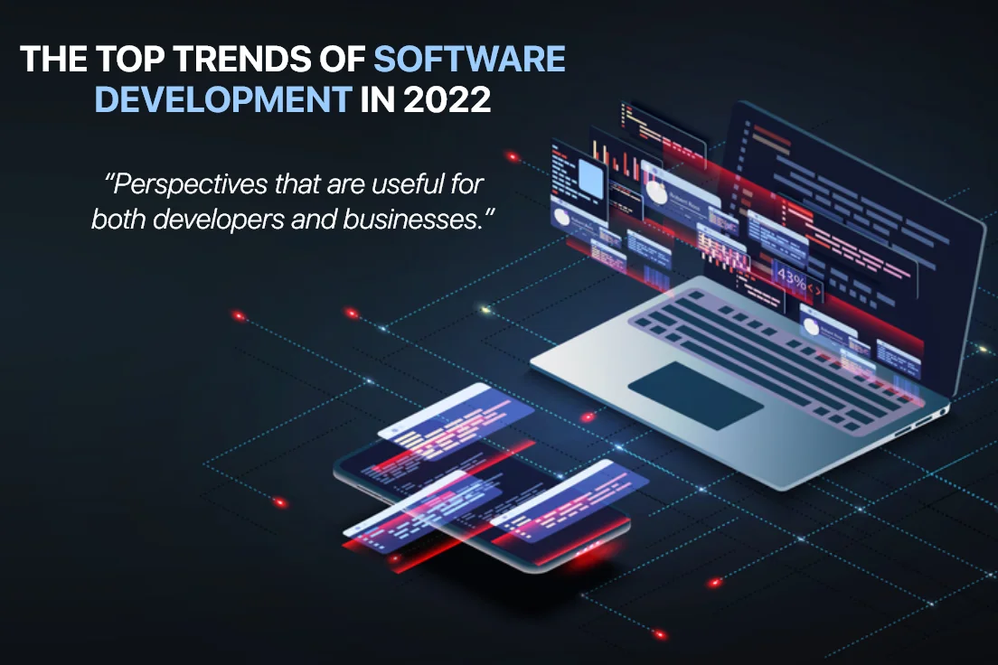 The Top Trends of Software Development in 2022