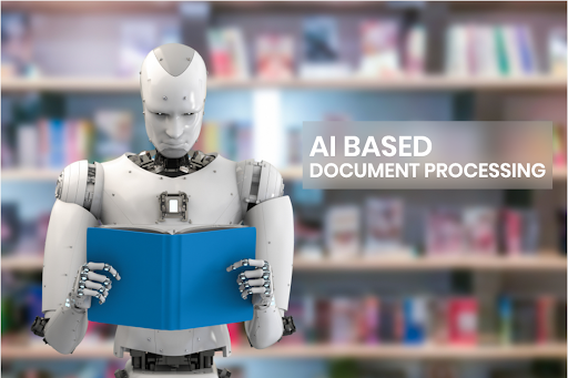 AI Based Document Processing