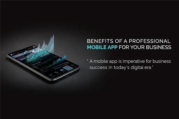 Benefits of a Professional Mobile App for your Business