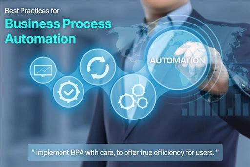 Best Practices for Business Automation Process